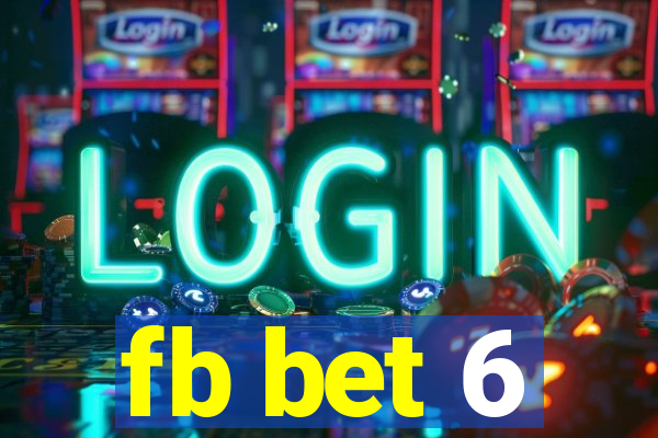 fb bet 6